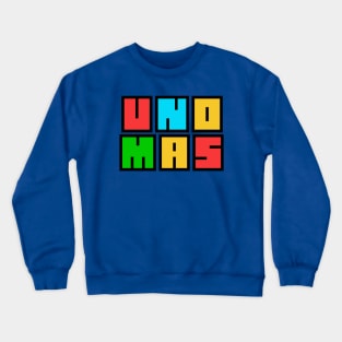 One More Time Crewneck Sweatshirt